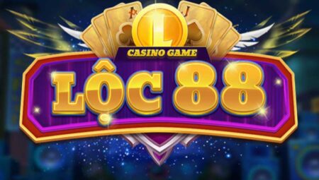 Lộc 88 – Loc88 CLub – Tải game Loc88.Vin APK, IOS, Android mới nhất